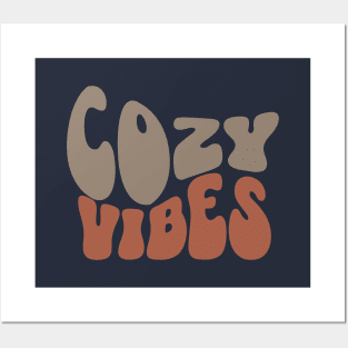 Cozy Vibes Posters and Art